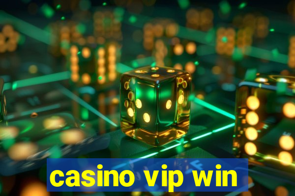 casino vip win